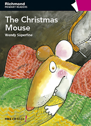 Christmas Mouse (Richmond Primary Reader Level 4)